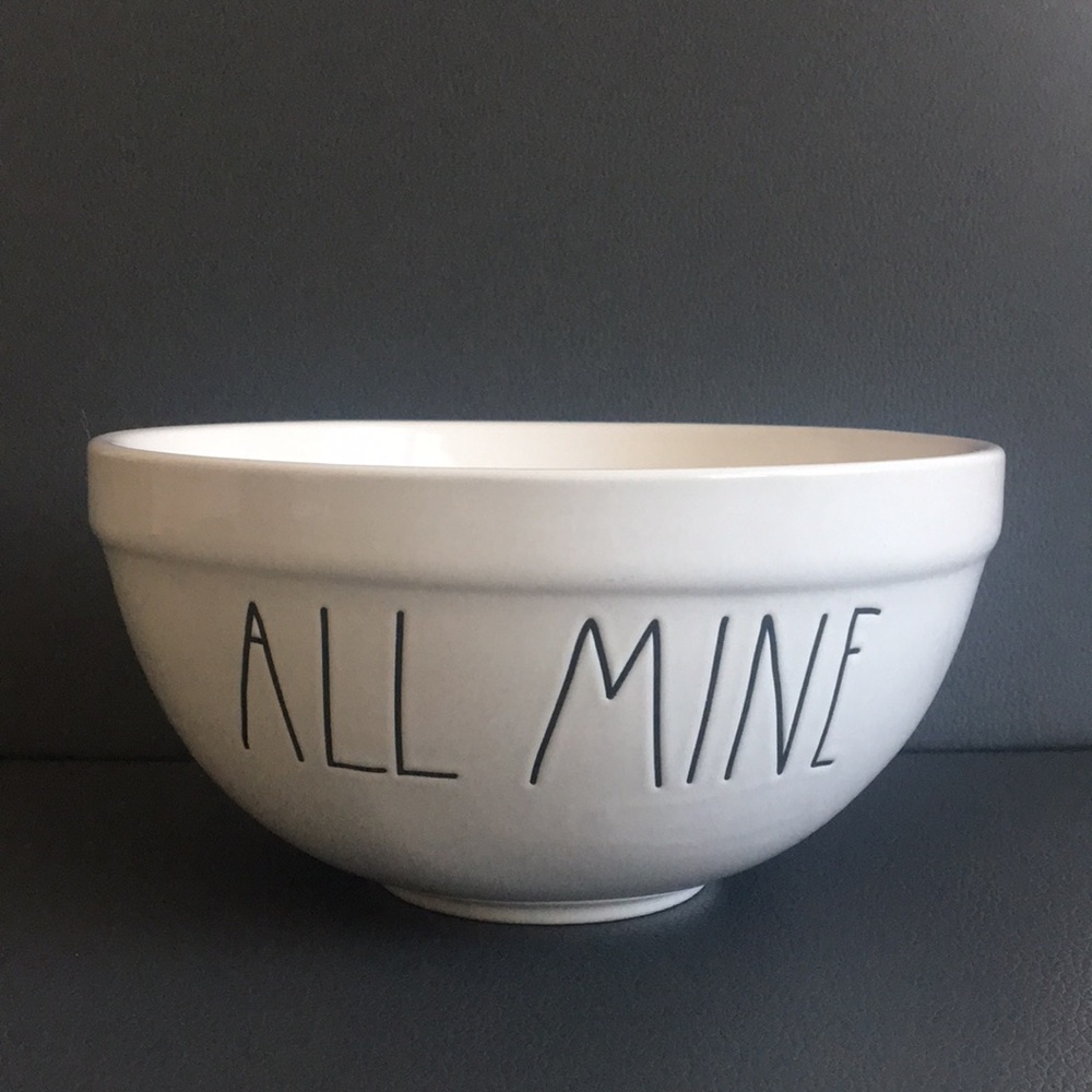 Rae Dunn ALL MINE Bowl